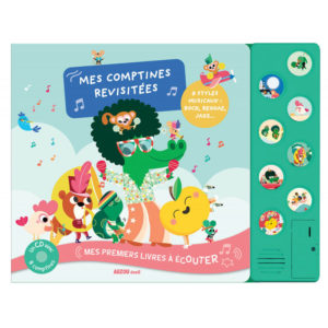 Mes premiers livres à écouter - MES COMPTINES REVISITÉES