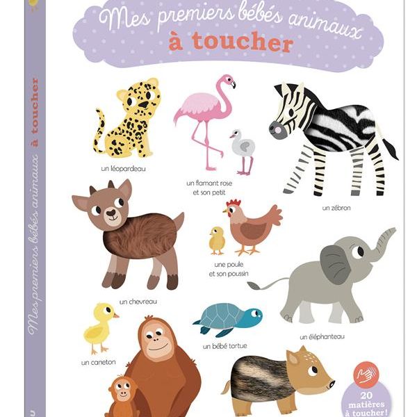 Mes premiers animaux bébé à toucher