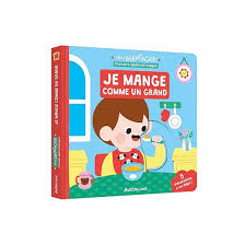 Livre à toucher Je mange comme un grand
