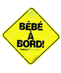 Bébé à bord Safety first